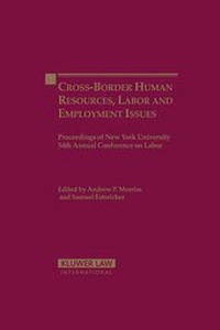 Abbildung von: Cross-Border Human Resources, Labor and Employment Issues - Kluwer Law International