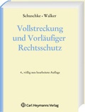 Cover: Vollstreckung und Vorl&auml;ufiger Rechtsschutz - Carl Heymanns Verlag