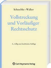 Abbildung von: Vollstreckung und Vorläufiger Rechtsschutz - Carl Heymanns Verlag