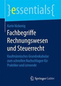 Abbildung von: Fachbegriffe Rechnungswesen und Steuerrecht - Springer Gabler