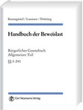 Bild: Handbuch der Beweislast - Allgemeiner Teil. &sect;&sect; 1-240 - Carl Heymanns Verlag