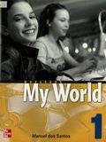 Cover: MY WORLD WORKBOOK 1 - McGraw Hill Higher Education