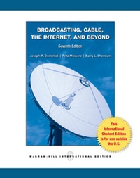 Enlarge image Cover: Broadcasting Cable the Internet and Beyond: An Introduction to Modern Electronic Media - McGraw Hill Higher Education
