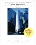 Cover: Public Administration: Understanding Management, Politics, and Law in the Public Sector - McGraw Hill Higher Education