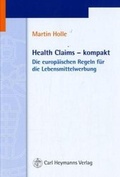 Cover: Health Claims - kompakt - Carl Heymanns Verlag