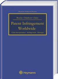 Enlarge image Cover: Patent Infridgement Worldwide - Carl Heymanns Verlag