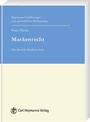 Cover: Markenrecht - Carl Heymanns Verlag