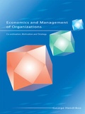 Cover: Economics and Management of Organizations: Co-ordination, Motivation and Strategy - McGraw Hill Higher Education