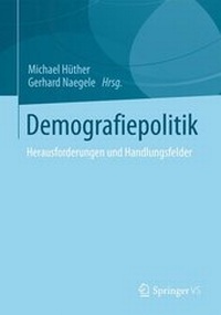 Enlarge image Cover: Demografiepolitik - Springer Gabler