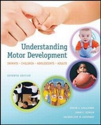 Enlarge image Cover: Understanding Motor Development: Infants, Children, Adolescents, Adults (Int'l Ed) - McGraw-Hill Education