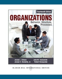 Enlarge image Cover: Organizations: Behavior, Structure, Processes - McGraw Hill Higher Education