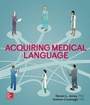 Cover: Acquiring Medical Language - McGraw Hill Higher Education