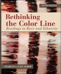 Cover: Rethinking the Color Line: Readings in Race and Ethnicity - McGraw-Hill Professional