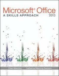 Enlarge image Cover: Microsoft (R) Office 2013: A Skills Approach - McGraw-Hill Professional