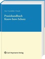 Cover: Praxishandbuch Know-how-Schutz - Carl Heymanns Verlag