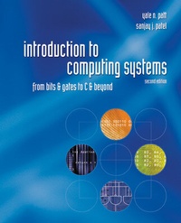 Enlarge image Cover: Introduction to Computing Systems: From Bits & Gates to C & Beyond - McGraw Hill Higher Education
