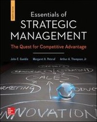 Enlarge image Cover: Essentials of Strategic Management: The Quest for Competitive Advantage - McGraw Hill Higher Education