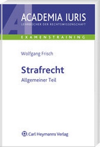Enlarge image Cover: Strafrecht Allgemeiner Teil - Carl Heymanns Verlag