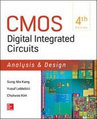 Enlarge image Cover: CMOS Digital Integrated Circuits Analysis & Design - McGraw-Hill Professional