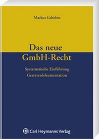 Enlarge image Cover: Das neue GmbH-Recht - Carl Heymanns Verlag