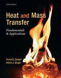 Enlarge image Cover: Heat and Mass Transfer: Fundamentals and Applications - McGraw-Hill Professional