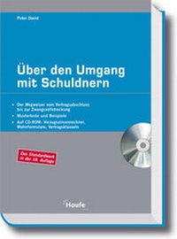 Abbildung von: Über den Umgang mit Schuldnern - Haufe-Lexware