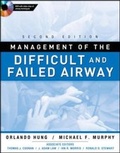 Cover: Management of the Difficult and Failed Airway, Second Edition - McGraw-Hill Medical