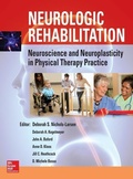 Cover: Neurologic Rehabilitation: Neuroscience and Neuroplasticity in Physical Therapy Practice - McGraw-Hill Professional