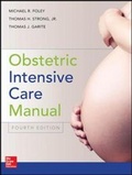 Cover: Obstetric Intensive Care Manual - McGraw-Hill Professional