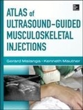Cover: Atlas of Ultrasound-Guided Musculoskeletal Injections - McGraw-Hill Medical
