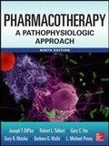 Cover: Pharmacotherapy A Pathophysiologic Approach 9/E - McGraw-Hill Medical