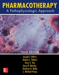 Cover: Pharmacotherapy: A Pathophysiologic Approach, Tenth Edition - McGraw-Hill Education