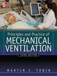 Abbildung von: Principles And Practice of Mechanical Ventilation, Third Edition - McGraw-Hill Medical