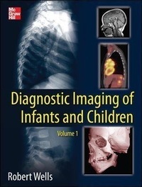 Enlarge image Cover: Diagnostic Imaging of Infants and Children - McGraw-Hill Medical