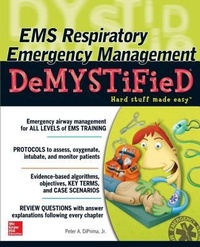 Abbildung von: EMS Respiratory Emergency Management DeMYSTiFieD - McGraw-Hill Medical