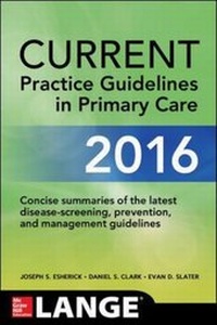 Enlarge image Cover: CURRENT Practice Guidelines in Primary Care 2016 - McGraw-Hill Education