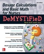 Cover: Dosage Calculations and Basic Math for Nurses Demystified, Second Edition - McGraw-Hill Professional