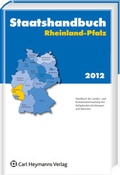 Abbildung von: Staatshandbuch Rheinland-Pfalz 2012 - Carl Heymanns Verlag