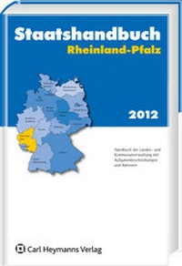 Abbildung von: Staatshandbuch Rheinland-Pfalz 2012 - Carl Heymanns Verlag
