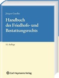 Cover: Handbuch des Friedhofs- und Bestattungsrechts - Carl Heymanns Verlag