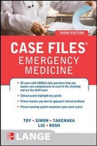 Enlarge image Cover: Case Files Emergency Medicine, Third Edition - McGraw-Hill Medical
