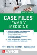 Cover: Case Files Family Medicine, Fourth Edition - McGraw-Hill Education