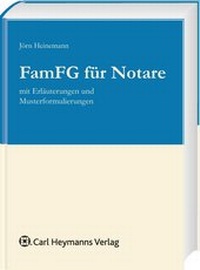 Abbildung von: FamFG für Notare - Carl Heymanns Verlag