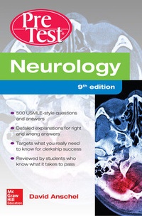 Enlarge image Cover: Neurology PreTest, Ninth Edition - McGraw-Hill Education