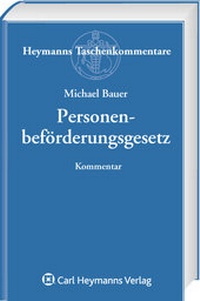 Abbildung von: Personenbeförderungsgesetz - Carl Heymanns Verlag