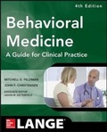 Cover: Behavioral Medicine A Guide for Clinical Practice 4/E - McGraw-Hill Medical