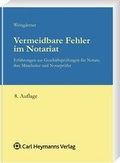 Cover: Vermeidbare Fehler im Notariat - Carl Heymanns Verlag