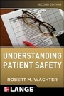 Cover: Understanding Patient Safety, Second Edition - McGraw-Hill Medical