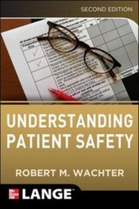 Enlarge image Cover: Understanding Patient Safety, Second Edition - McGraw-Hill Medical