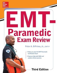 Abbildung von: McGraw-Hill Education's EMT-Paramedic Exam Review, Third Edition - McGraw-Hill Inc.,US